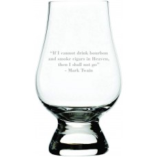 Mark Twain If I Cannot Drink Bourbon Quote Glencairn Whisky Glass